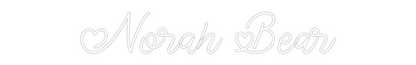 Custom Neon: Norah Bear