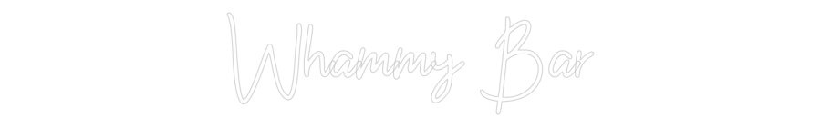 Custom Neon: Whammy Bar
