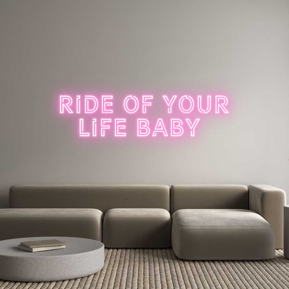 Custom Neon: Ride of your...