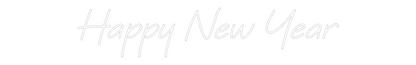 Custom Neon: Happy New Year