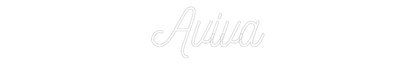 Custom Neon: Aviva