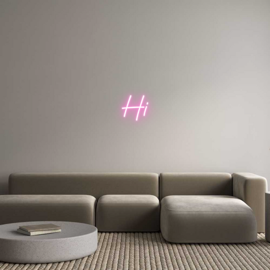 Custom Neon: Hi