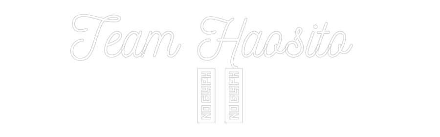 Custom Neon: Team Haosito ...
