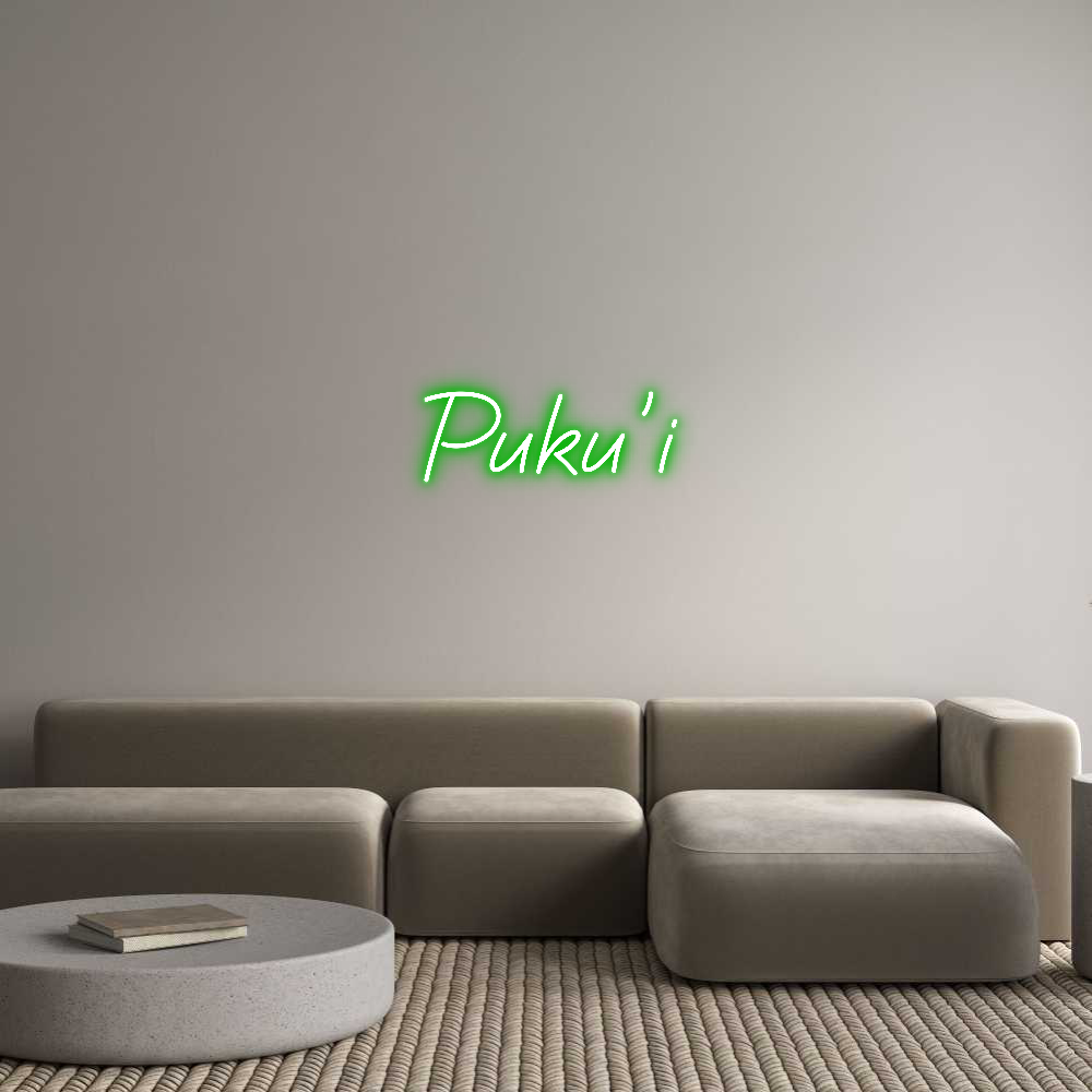 Custom Neon: Puku’i