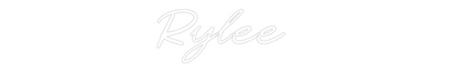 Custom Neon: Rylee