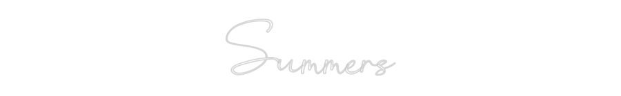 Custom Neon: Summers
