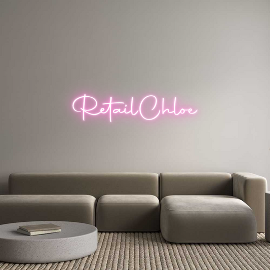 Custom Neon: RetailChloe
