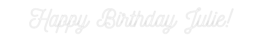 Custom Neon: Happy Birthda...