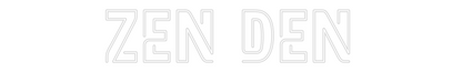 Custom Neon: Zen Den