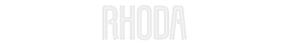 Custom Neon: RHODA