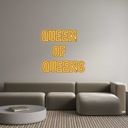 Custom Neon: Queen 
of 
...
