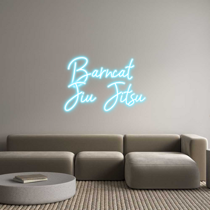 Custom Neon: Barncat 
Jiu...