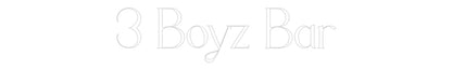Custom Neon: 3 Boyz Bar