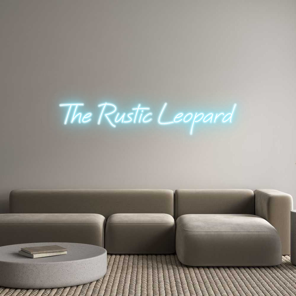 Custom Neon: The Rustic Le...