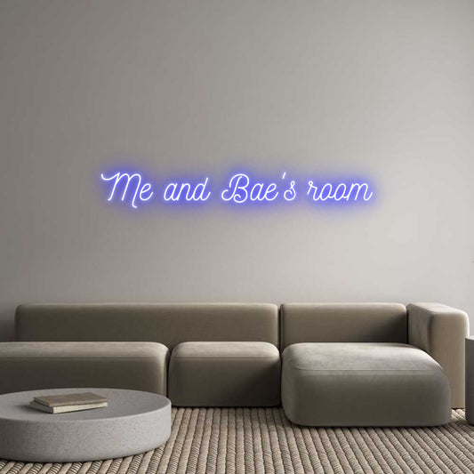 Custom Neon: Me and Bae's ...