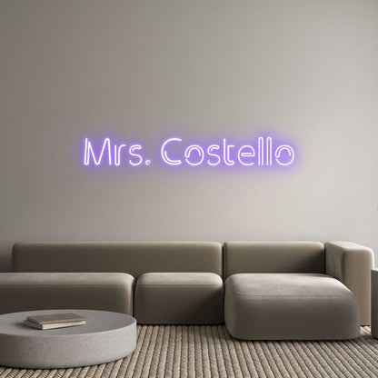 Custom Neon: Mrs. Costello