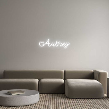 Custom Neon: Aubrey